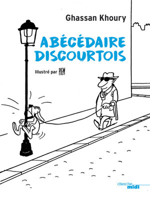 cover image of Abécédaire discourtois